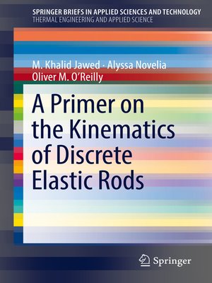 cover image of A Primer on the Kinematics of Discrete Elastic Rods